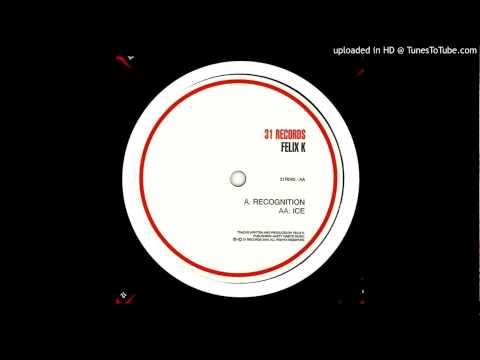 Record sleeve of Recognition / Ice by Felix K on 31 Records