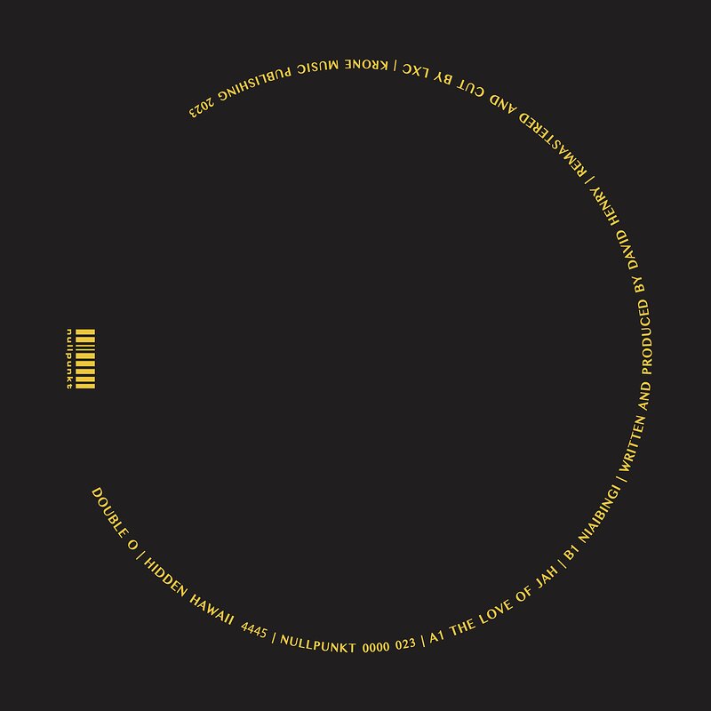 Double O – The Love Of Jah (Hard Wax)